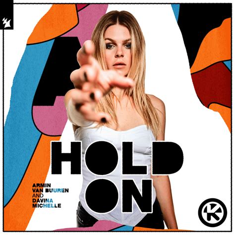 hold on lyrics davina michelle.